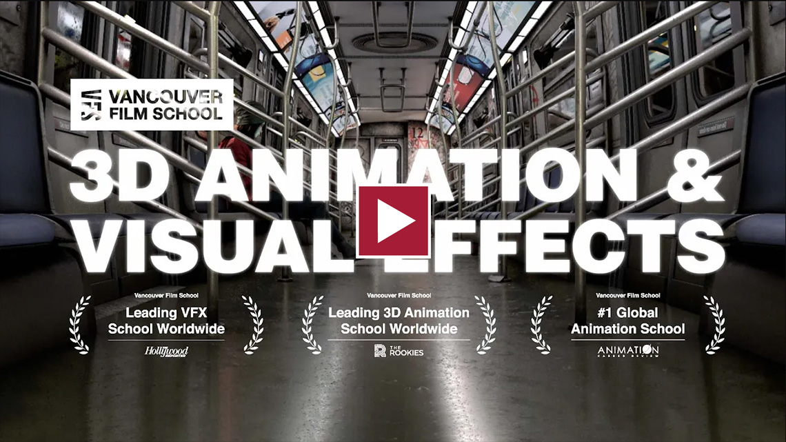 3D Animation &amp; Visual Effects | Vancouver Film School